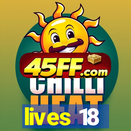 lives 18